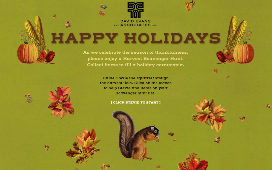 Happy Holidays. As we celebrate the season of thankfulness, please enjoy a Harvest Scavenger Hunt.