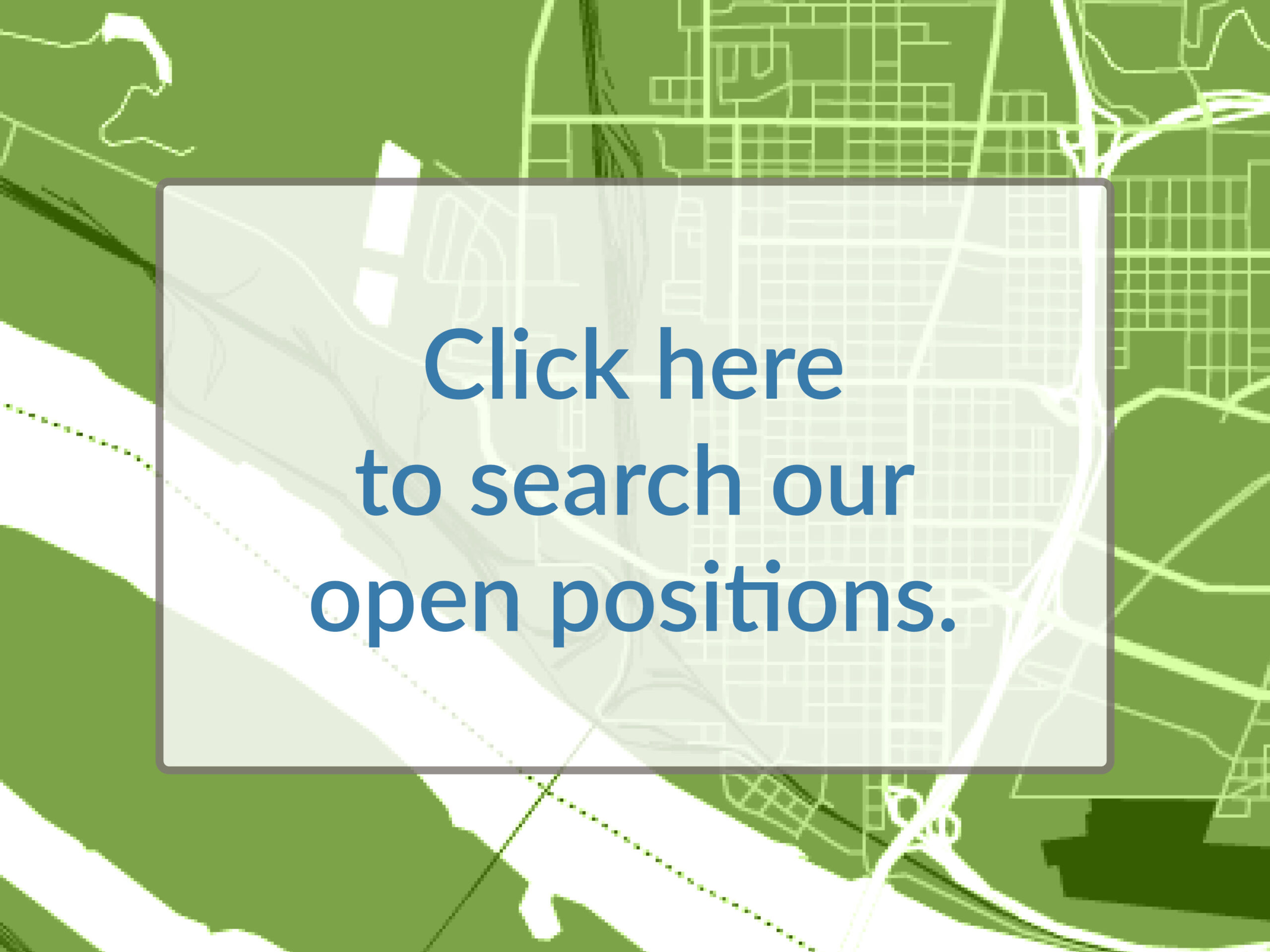 Click Here to search our open positions